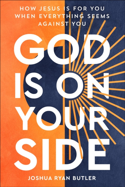 Book cover of: God Is on Your Side