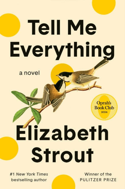 Book cover of: Tell Me Everything. By: Elizabeth Strout