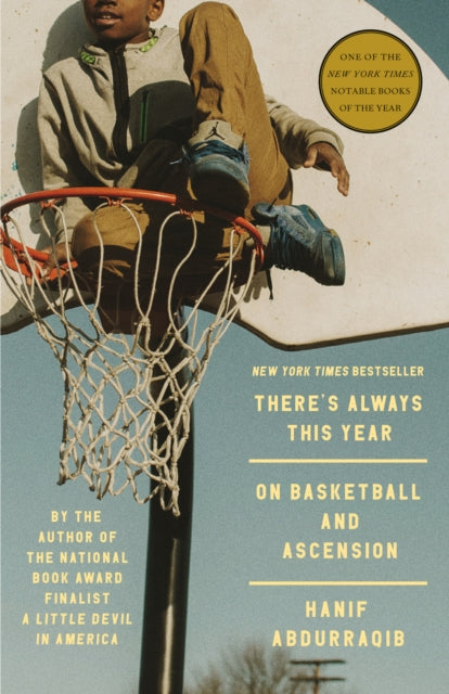 Book cover of: There's Always This Year. By: Hanif Abdurraqib