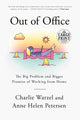 Book cover of: Out of Office. By: Charlie Warzel