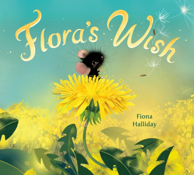 Book cover of: Flora's Wish. By: Fiona Halliday