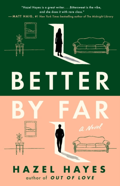 Book cover of: Better by Far. By: Hazel Hayes