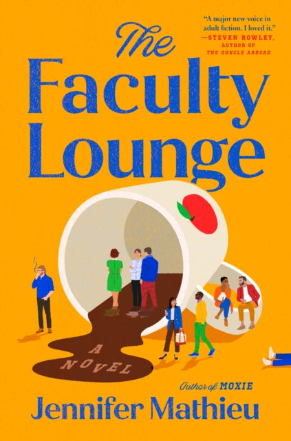 Book cover of: Faculty Lounge. By: Jennifer Mathieu