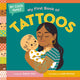 Book cover of: My First Book of Tattoos. By: Robyn Wall