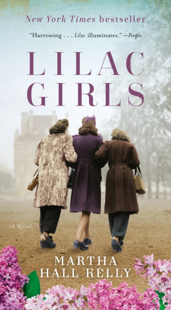 Book cover of: Lilac Girls. By: Martha Hall Kelly