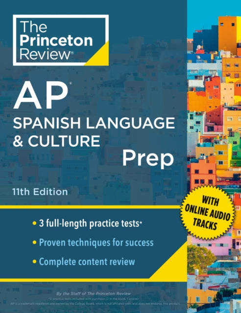 Book cover of: Princeton Review AP Spanish Language & Culture Prep, 2024. By: The Princeton The Princeton Review