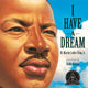 Book cover of: I Have A Dream