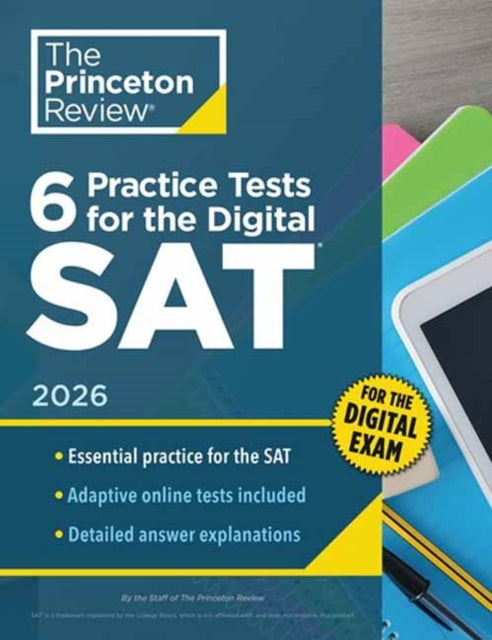 Book cover of: 6 Practice Tests for the Digital SAT, 2026