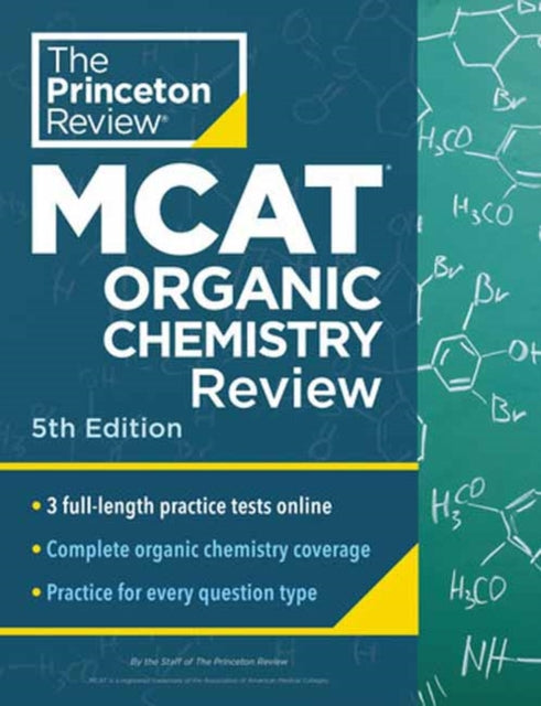 Book cover of: Princeton Review MCAT Organic Chemistry Review, 5th Edition