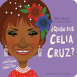 Quien fue Celia Cruz?: Quien fue? Un libro de carton