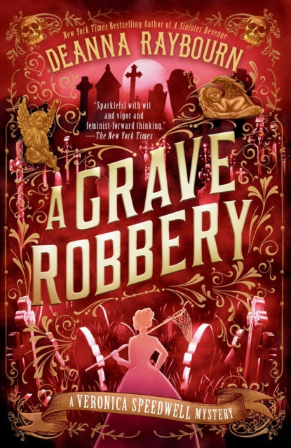 Book cover of: Grave Robbery. By: Deanna Raybourn