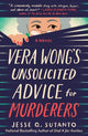 Book cover of: Vera Wong's Unsolicited Advice for Murderers. By: Jesse Q. Sutanto