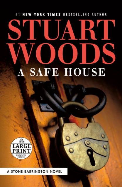 Book cover of: Safe House. By: Stuart Woods