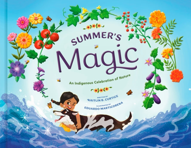 Book cover of: Summer's Magic. By: Kaitlin B. Curtice