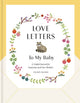 Book cover of: Love Letters to My Baby, Revised and Updated Edition. By: Vickey Banks