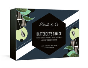 Death & Co Bartender's Choice, Cards for Discovering Classic Cocktails and Inspiring New Drinks