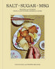 Book cover of: Salt Sugar MSG