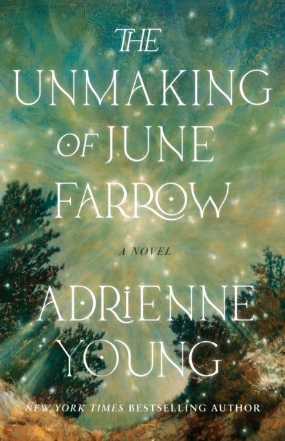 Book cover of: Unmaking of June Farrow. By: Adrienne Young
