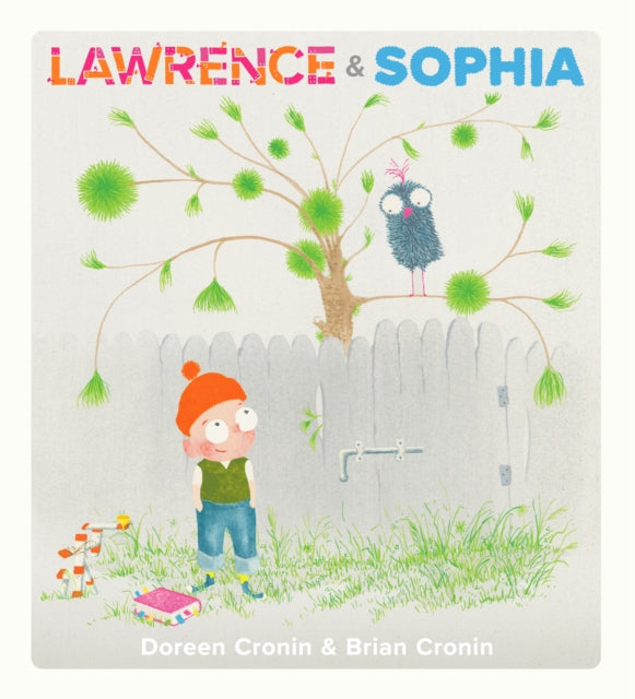 Book cover of: Lawrence & Sophia. By: Doreen Cronin