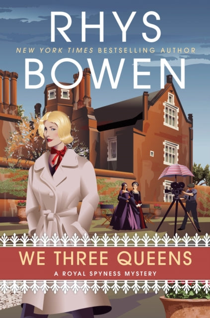 Book cover of: We Three Queens. By: Rhys Bowen