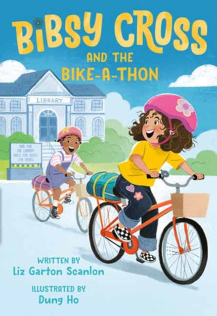 Book cover of: Bibsy Cross and the Bike-a-Thon. By: Liz Garton Scanlon