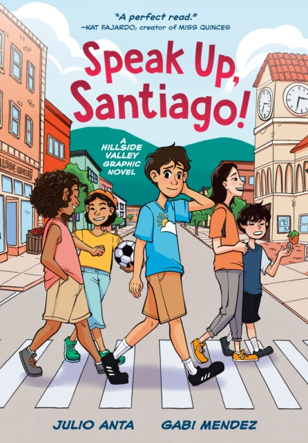 Book cover of: Speak Up, Santiago!. By: Julio Anta