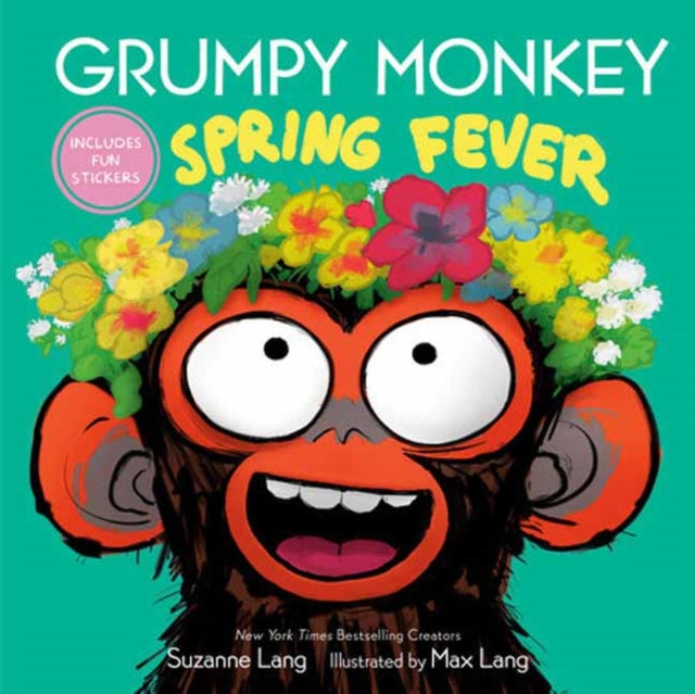 Book cover of: Grumpy Monkey Spring Fever. By: Suzanne Lang