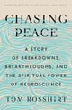 Book cover of: Chasing Peace. By: Tom Rosshirt