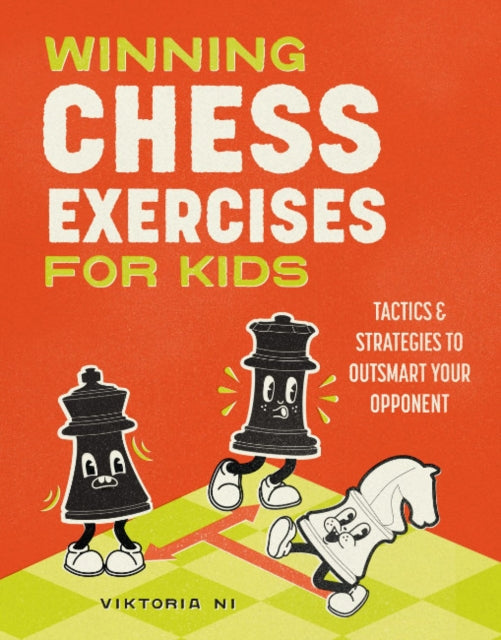 Book cover of: Winning Chess Exercises for Kids. By: Viktoria Ni
