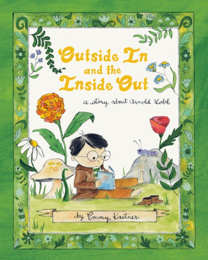 Outside In and the Inside Out