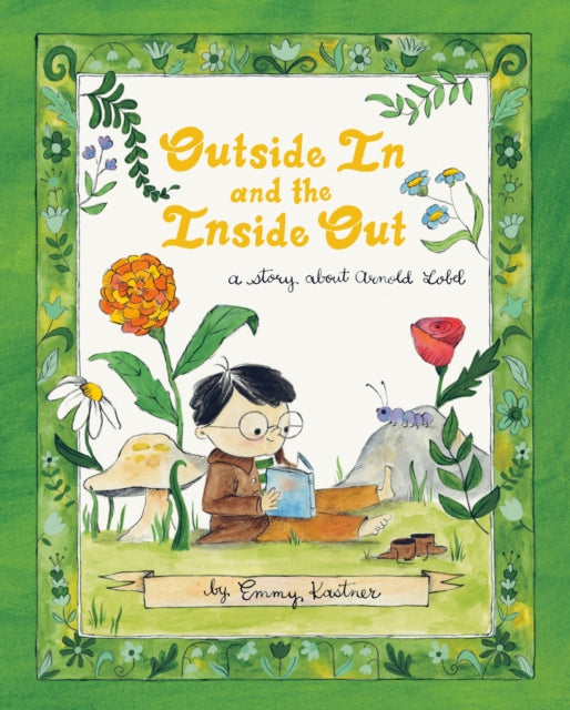 Book cover of: Outside In and the Inside Out. By: Emmy Kastner