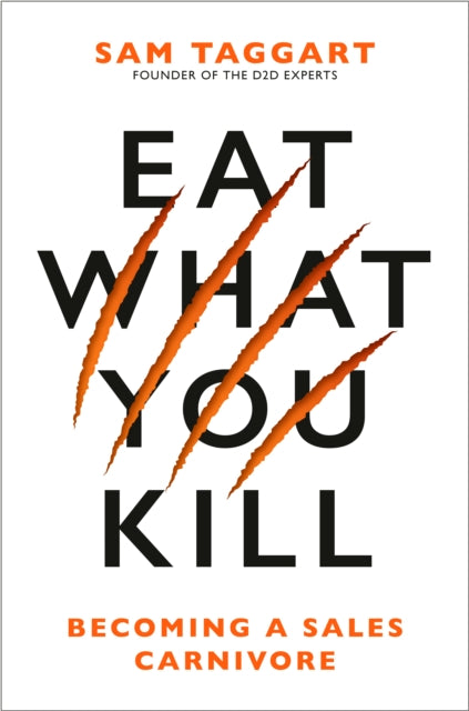 Book cover of: Eat What You Kill. By: Sam Taggart