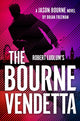Book cover of: Robert Ludlum's The Bourne Vendetta