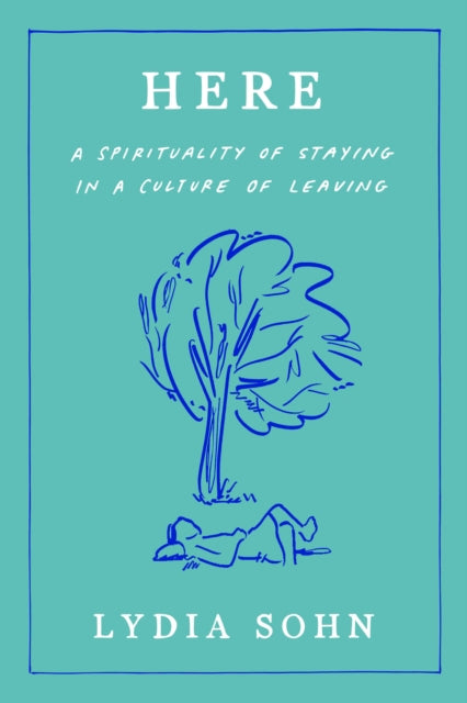 Book cover of: Here. By: Lydia Sohn