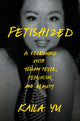 Book cover of: Fetishized