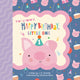 Book cover of: Happy Birthday, Little One. By: J. D. Forester