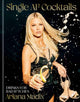 Book cover of: Single AF Cocktails. By: Clarkson Potter