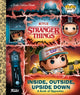 Book cover of: Stranger Things: Inside, Outside, Upside Down (Funko Pop!). By: Geof Smith