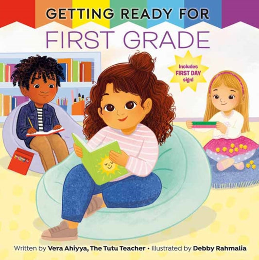 Book cover of: Getting Ready for First Grade. By: Vera Ahiyya
