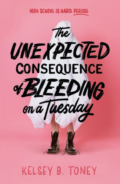 Book cover of: Unexpected Consequence of Bleeding on a Tuesday. By: Kelsey B. Toney