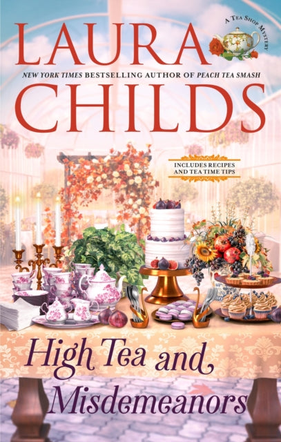 Book cover of: High Tea and Misdemeanors. By: Laura Childs