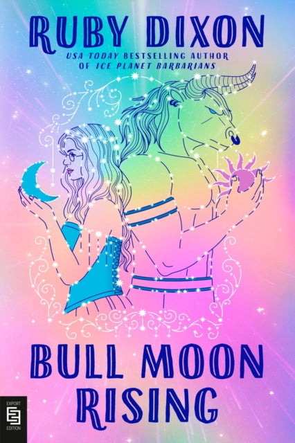 Book cover of: Bull Moon Rising. By: Ruby Dixon