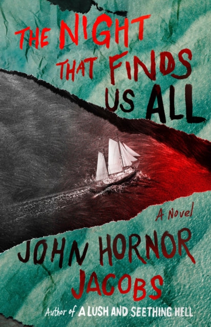 Night That Finds Us All 9780593853436 John Hornor Jacobs