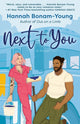 Book cover of: Next to You. By: Hannah Bonam-Young