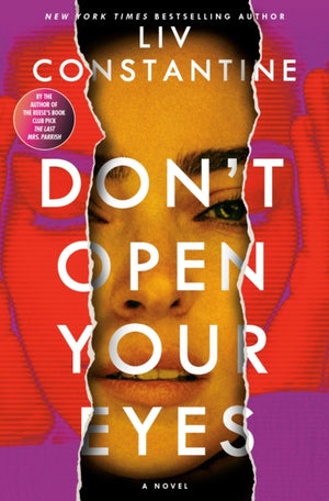 Don't Open Your Eyes, A Novel