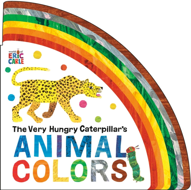 Book cover of: Very Hungry Caterpillar's Animal Colors