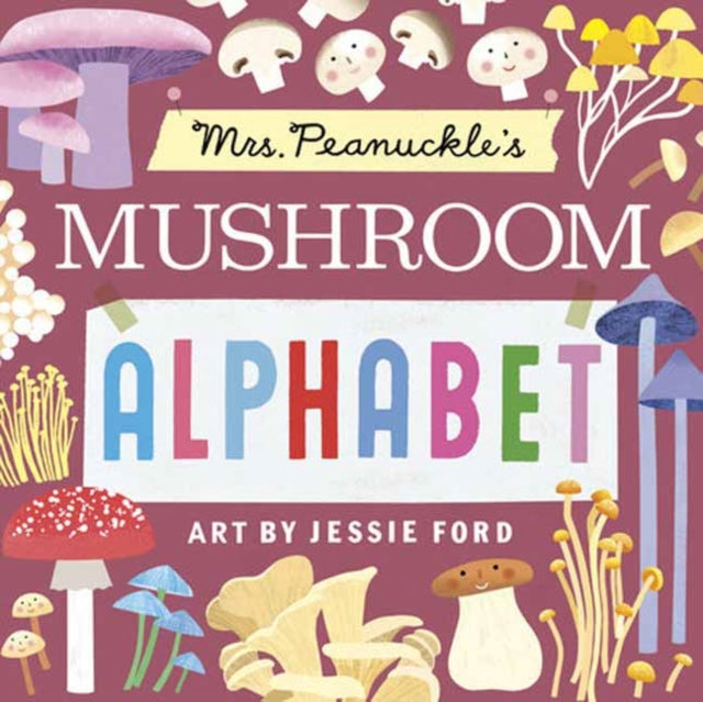 Book cover of: Mrs. Peanuckle's Mushroom Alphabet