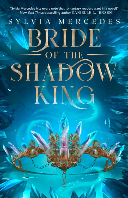 Book cover of: Bride of the Shadow King. By: Sylvia Mercedes