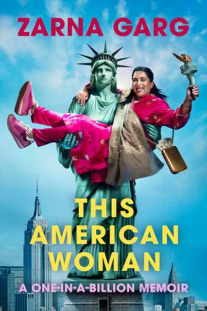 Book cover of: This American Woman. By: Zarna Garg