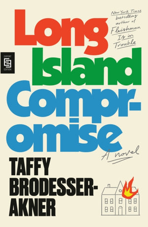 Long Island Compromise: A Novel